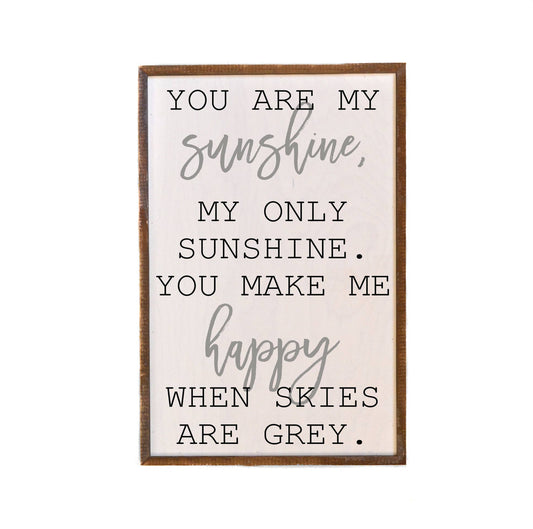 You Are My Sunshine Sign For The Home